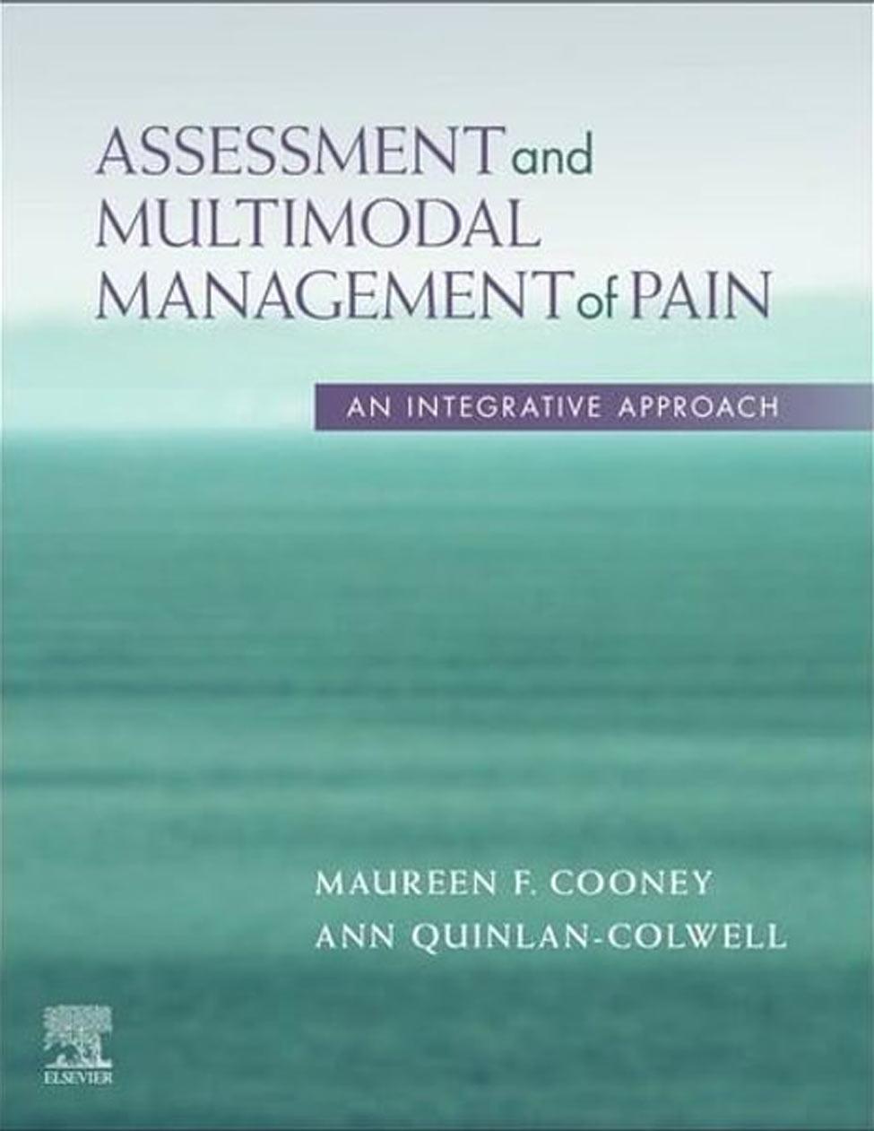 Assessment and Multimodal Management of Pain