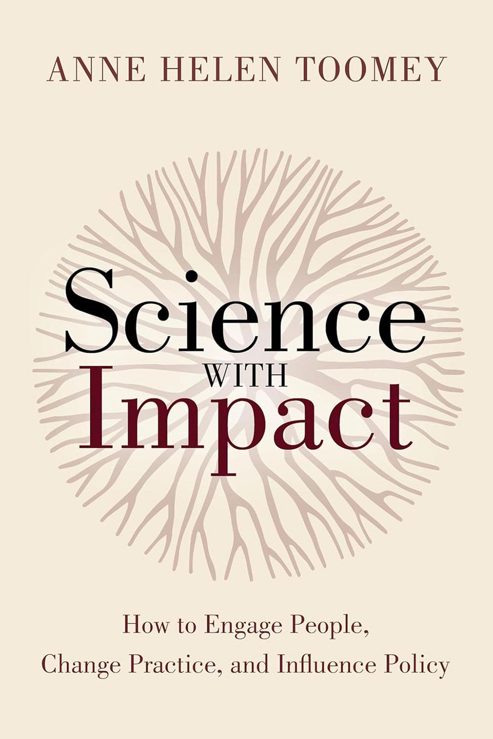 Book cover of Science With Impact by Pace University's Environmental Studies and Science professor, Anne Toomey, PhD