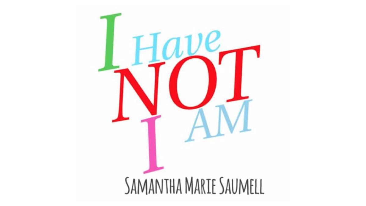 Book cover for the book titled "I Have Not I Am"